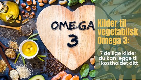 omega 3 kilder|omega 3 好處.